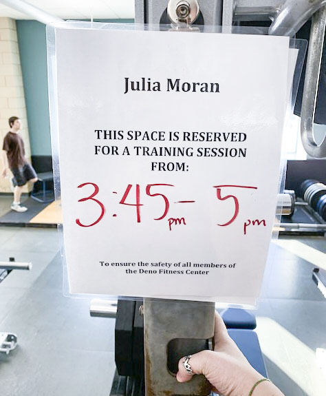 Julia Moran’s ’19 sign reserving equipiment for her own use in response.
Photo by Julia Moran ’19.