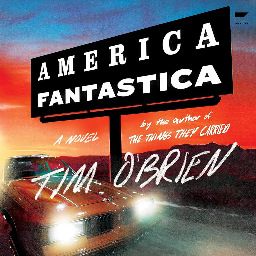 Cover of "America Fantastica" by Tim O'Brien