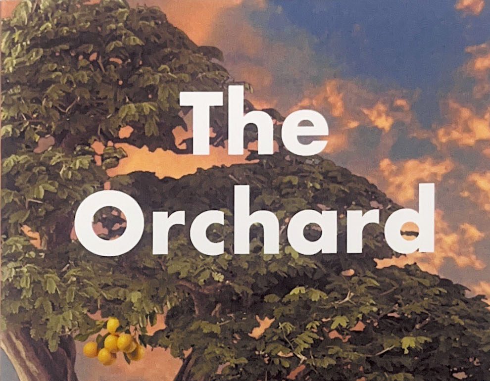 “The Orchard,” designed by Literary Publishing.